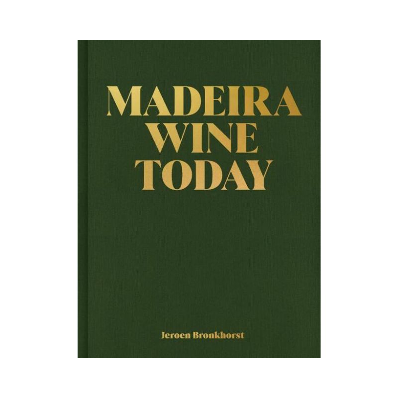 Madeira Wine Today