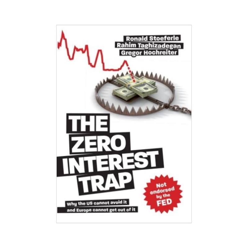 The Zero Interest Trap