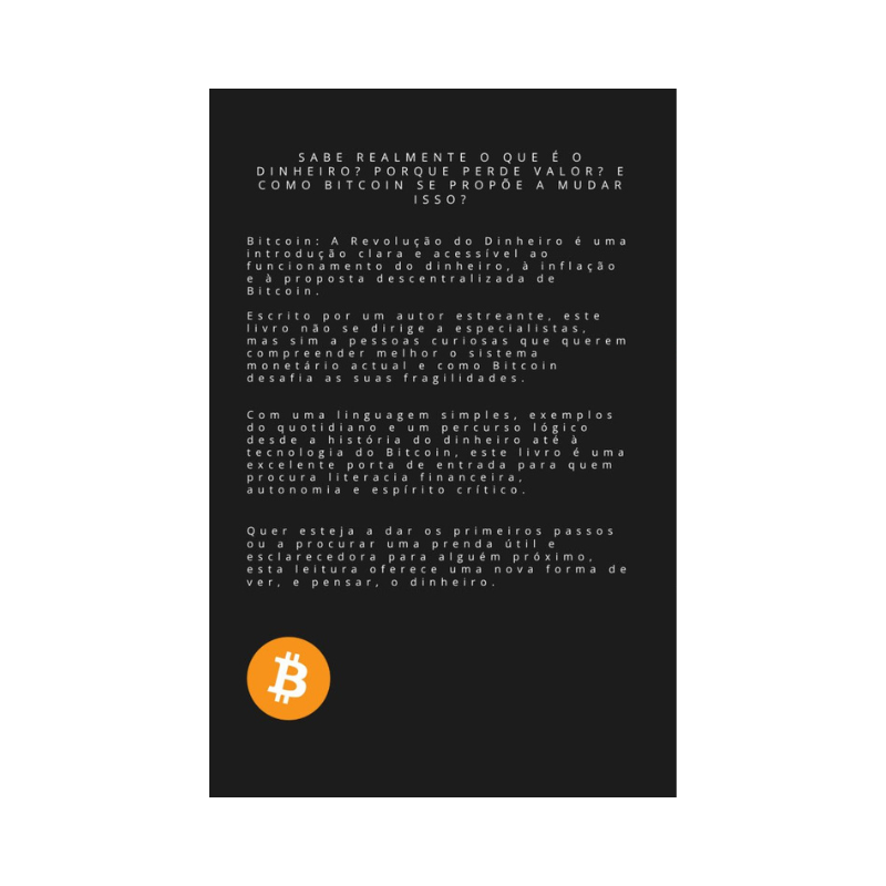 Bitcoin: A Revolução do Dinheiro